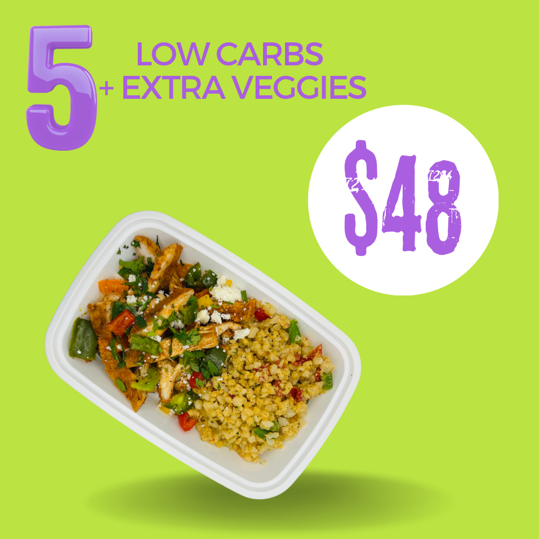 LOW CARBS + EXTRA VEGGIES